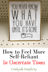 self reliant in uncertain times