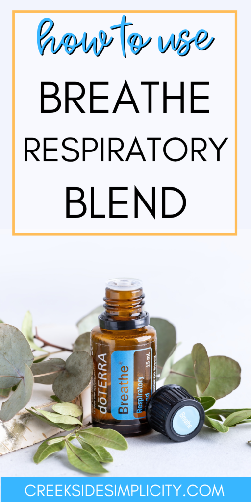 Pinterest Pin - How to Use Breathe Respiratory Blend